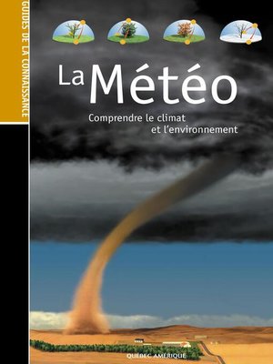 cover image of Les Guides de la connaissance--La Météo
